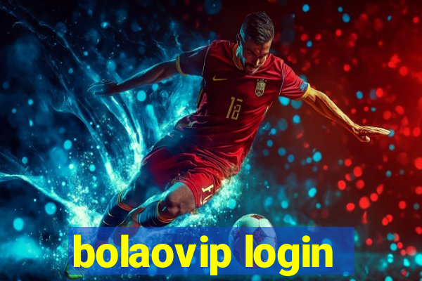 bolaovip login